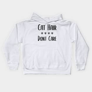 Cat Hair Dont Care Kids Hoodie